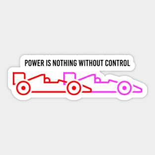 Power Is Nothing Without Control 2 Sticker